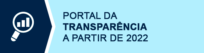 Portal da Transparência a partir de  2022