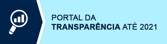 Portal da Transparência até 2021