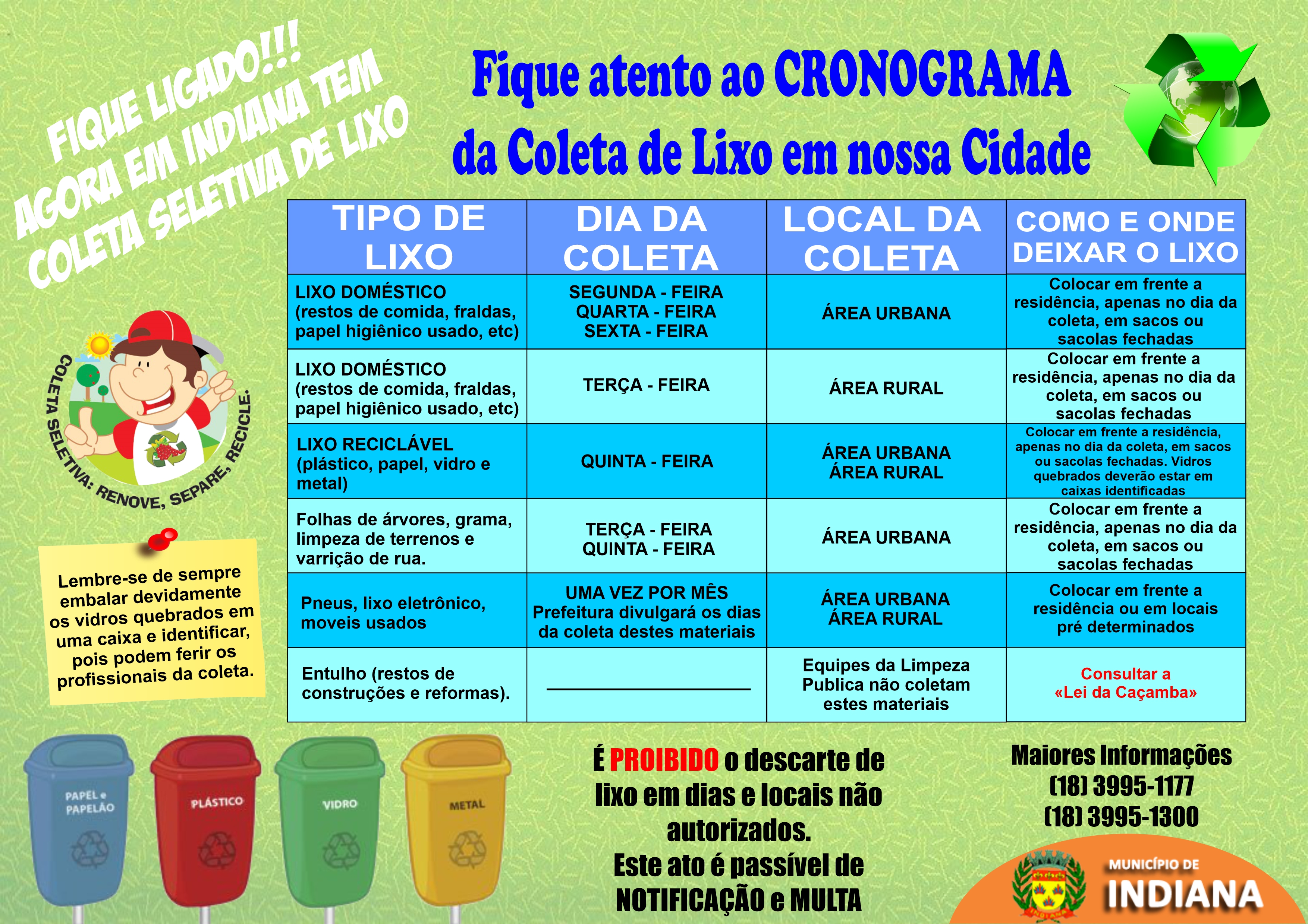 MUNICÍPIO DA INÍCIO A COLETA SELETIVA DE LIXO